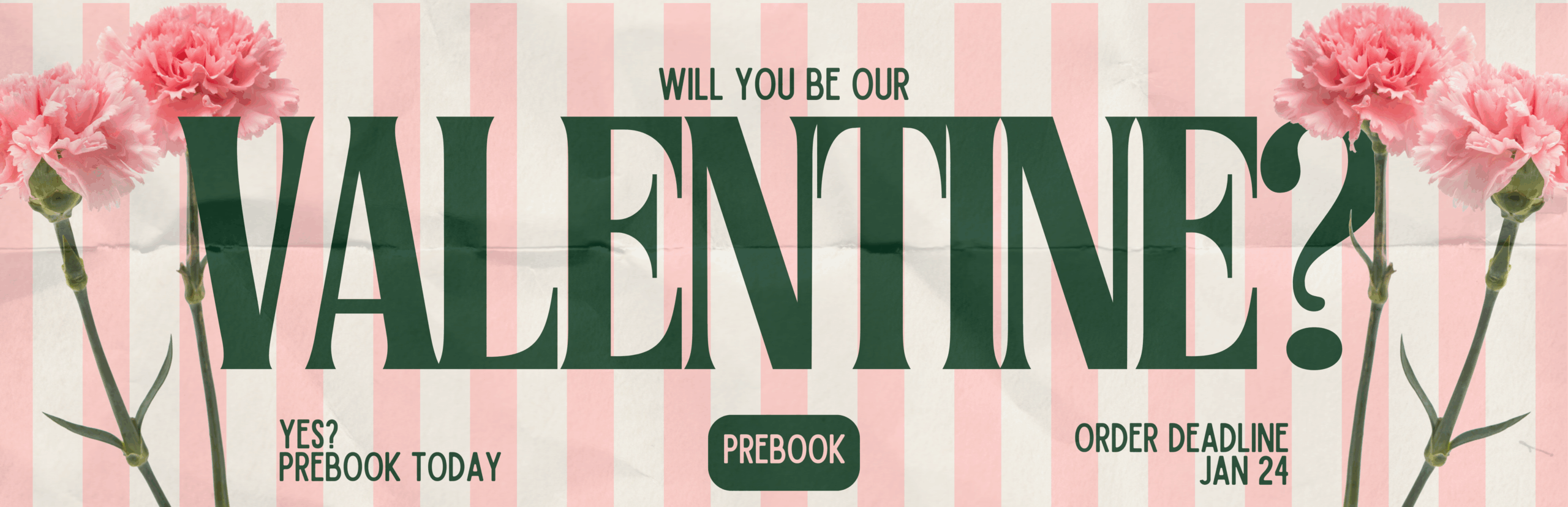 Valentine prebook image and deadline